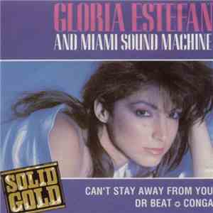 Gloria Estefan & Miami Sound Machine